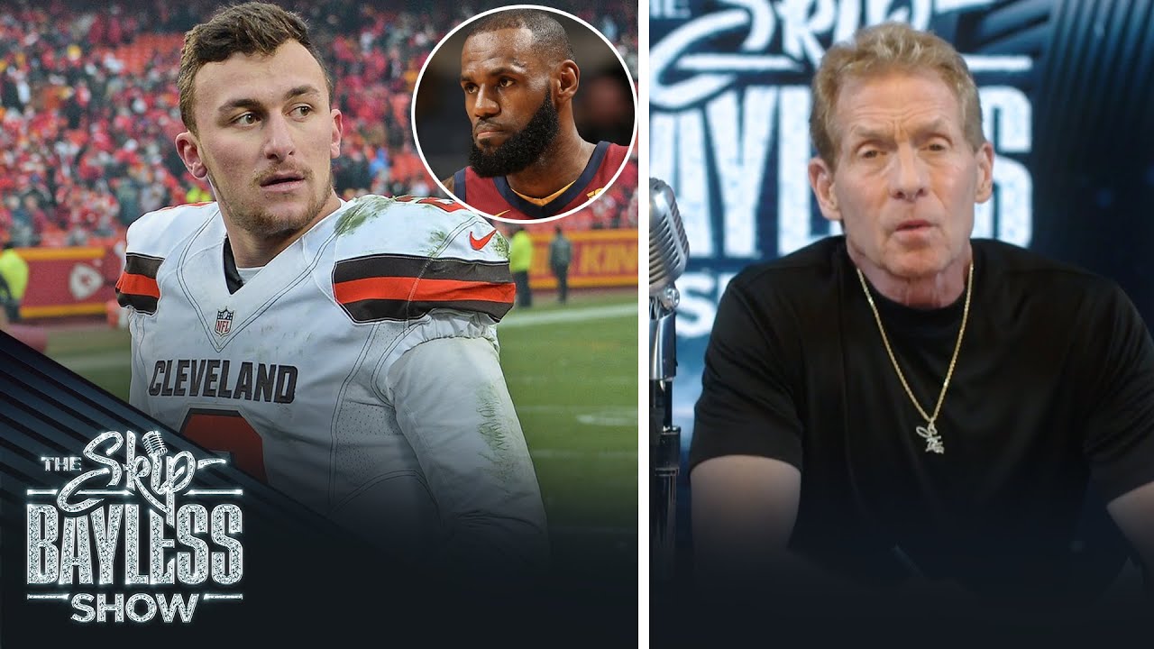 Skip Bayless Reflects on His Johnny Manziel Prediction 🏈