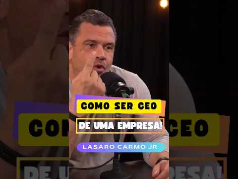 Lasaro do Carmo fala como foi ser CEO de Empresas...🏢 #CEO #empresasdesucesso #empreendedorismo