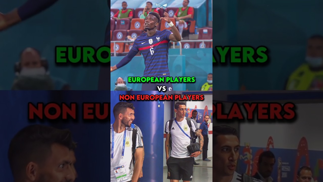 European vs Non-European Players 🌍