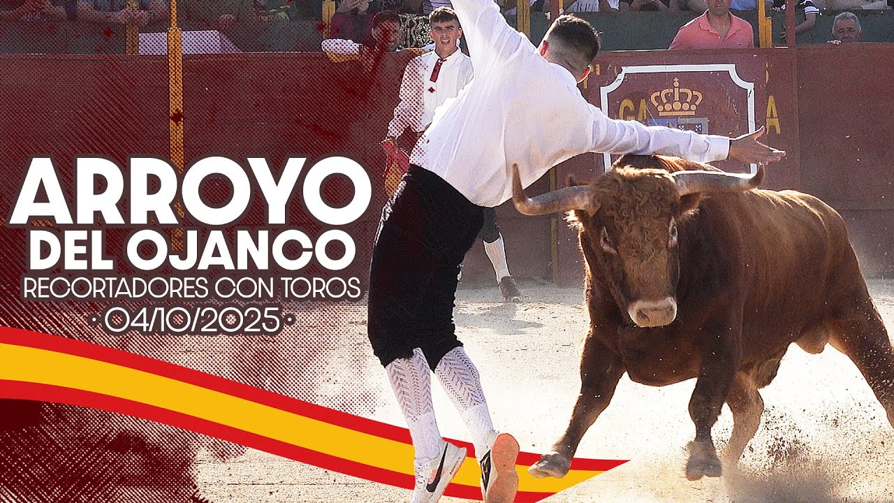 Recortadores destacados en Arroyo del Ojanco 2025 🐂