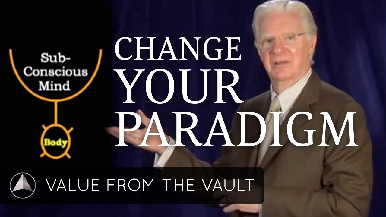 Change Your Paradigm with Bob Proctor ✨