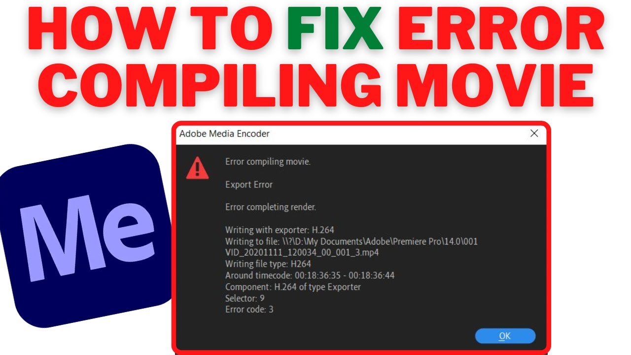 Fix Adobe Media Encoder Error Code 3 & Render Issues