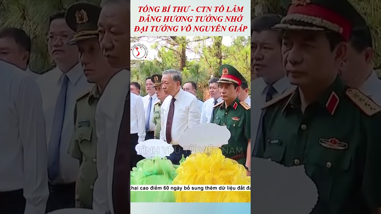 Tổng Bí thư Tô Lâm viếng mộ Đại tướng Võ Nguyên Giáp 🇻🇳