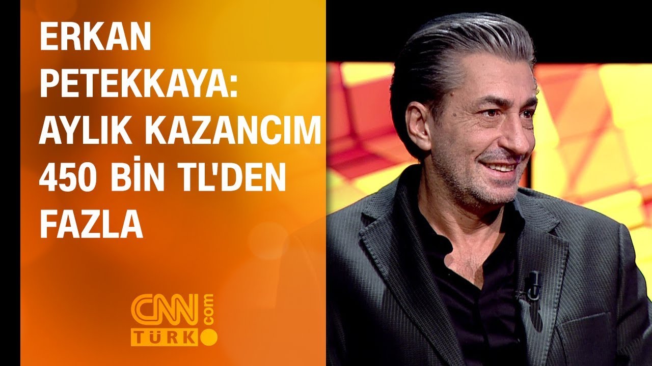 Erkan Petekkaya: Aylık Gelirim 450 Bin TL'yi Aşıyor