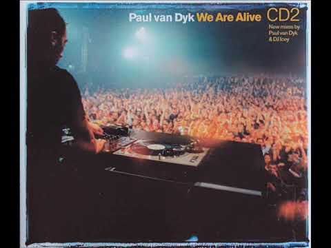 Paul van Dyk - We Are Alive (Radio Mix) (2000)
