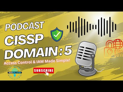 CISSP Domain 5: Identity & Access Management Simplified 2025 (OLD)