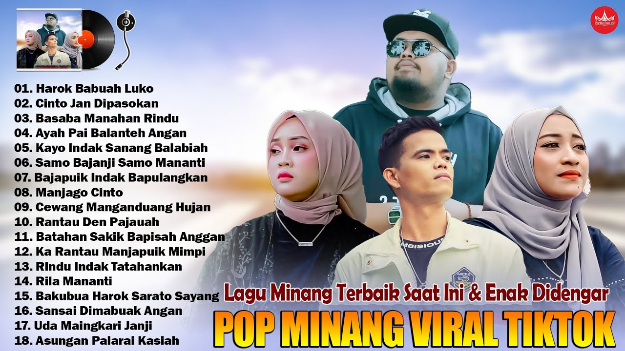 Lagu Minang Terbaru 2024 Terpopuler πΆ