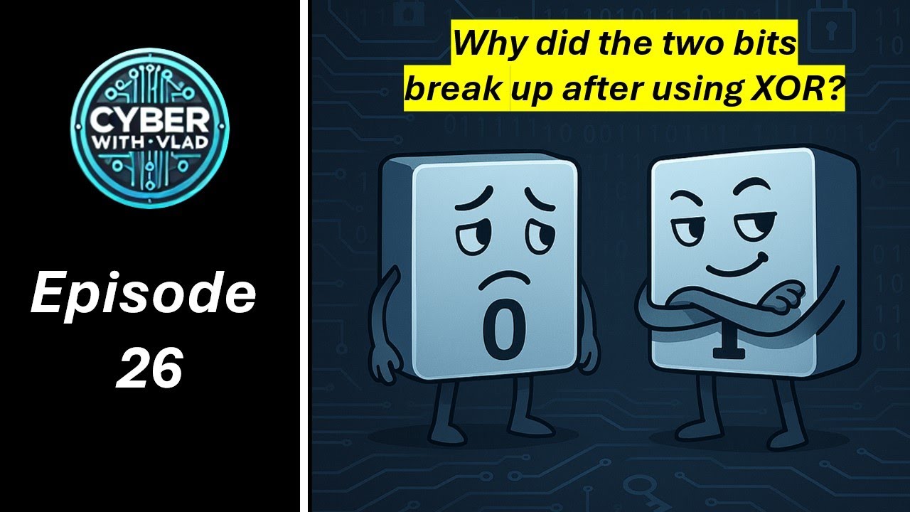 Ep.26: Unlocking Modern Cryptography with XOR Techniques 🔐