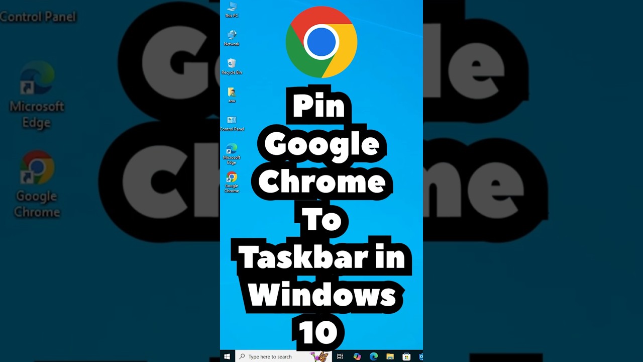 Pin Google Chrome to Windows 10 Taskbar π₯οΈ