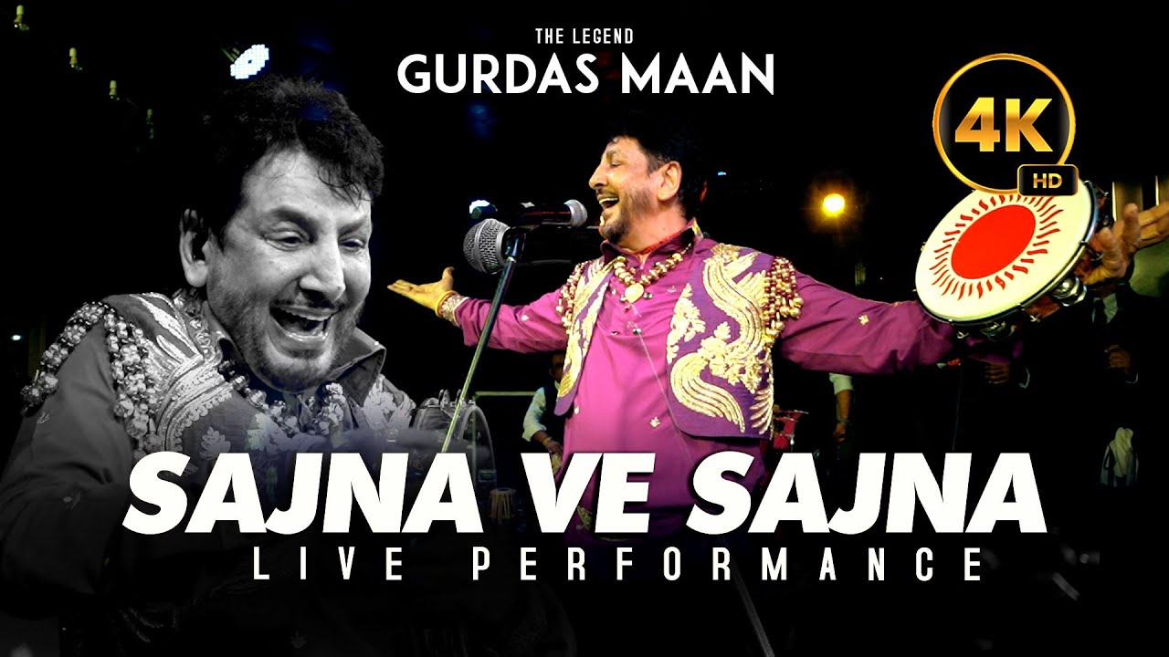 Gurdas Maan's Unforgettable Live Performance of Sajna Ve Sajna (2025) πΆ