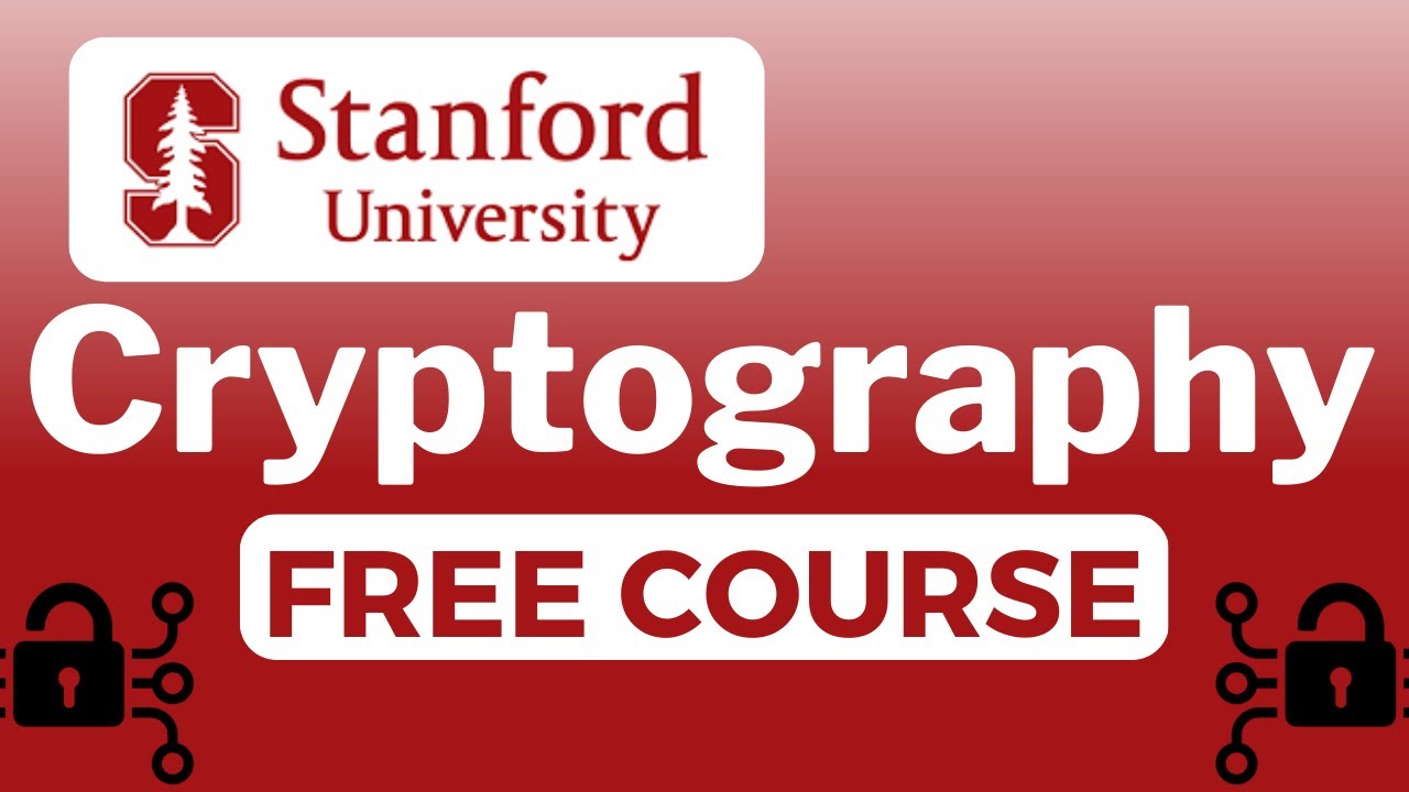 Free Beginner's Cryptography Course by Stanford University 🔐