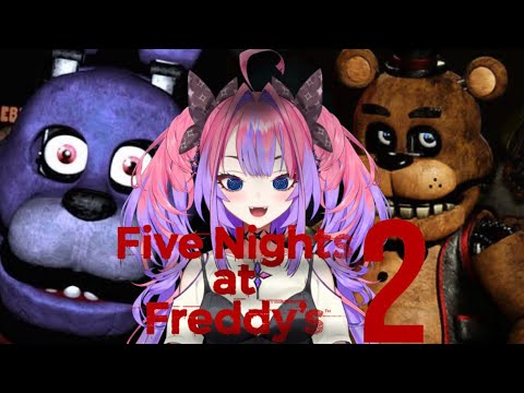 【 Five Night at Freddy’ｓ 2 】リベンジ深夜警備！実家じゃないです！【#綺々羅々ヴィヴィ #hololiveDEV_IS #FLOWGLOW】