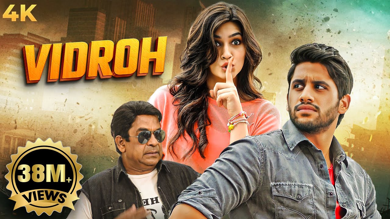 Naga Chaitanya & Kriti Sanon South Blockbuster Hindi Dubbed 4K 🎬