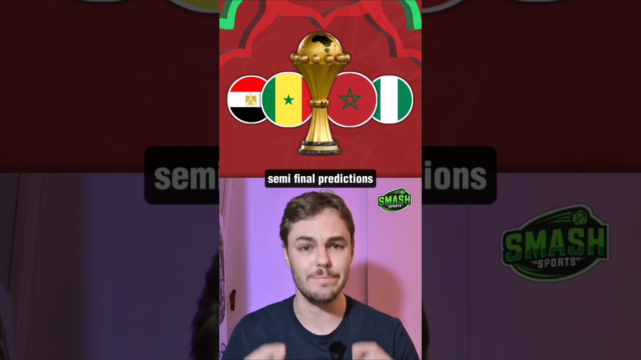 AFCON 2025 Semi-Final Predictions 🇸🇳🇪🇬