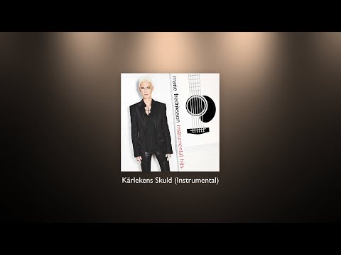 Marie Fredriksson - Kärlekens Skuld (Instrumental)