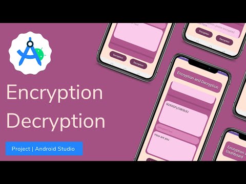 Encryption and decryption application Project UI | XML Java | android studio