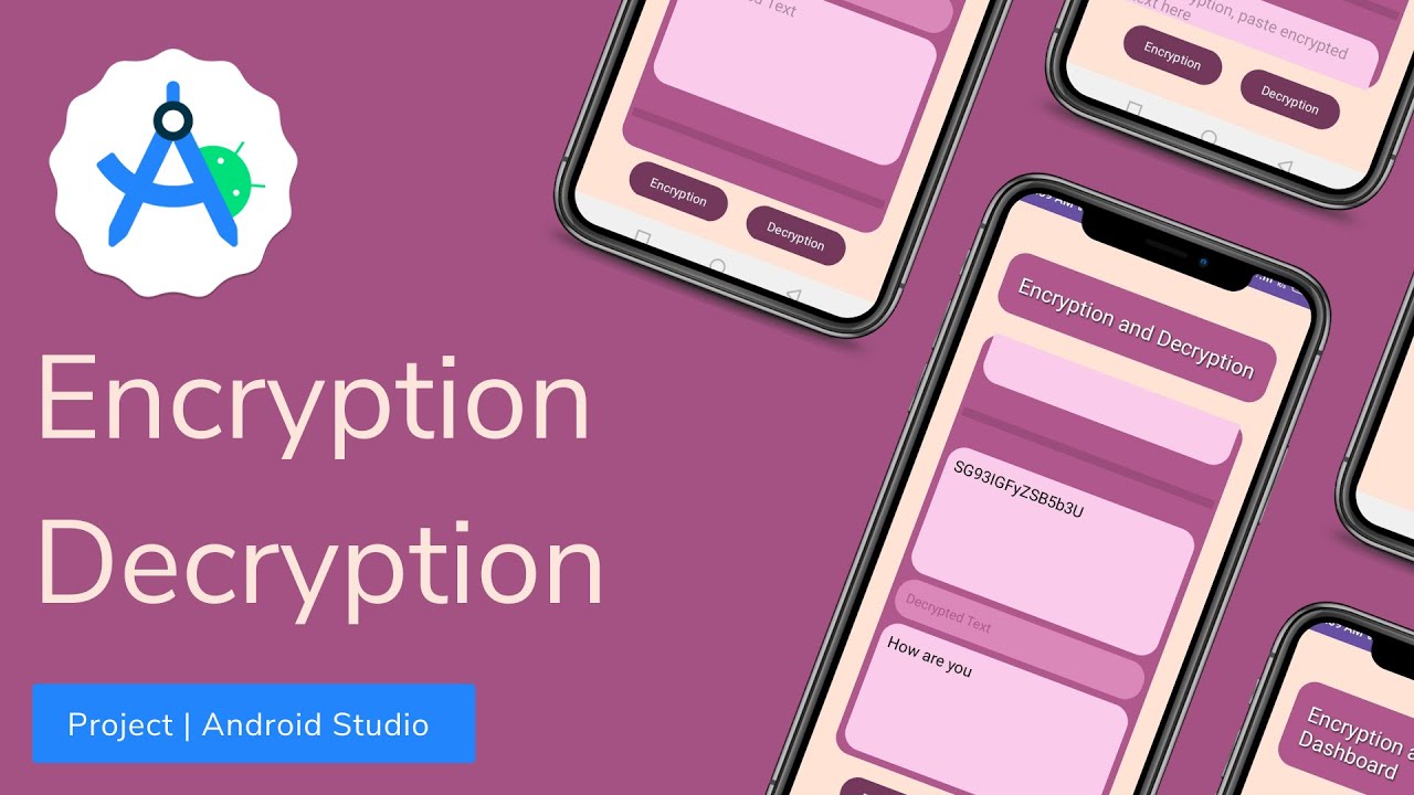 Encryption and Decryption Application UI Development in Android Studio