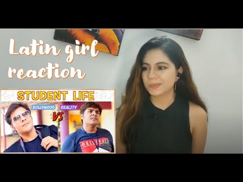 Student Life: Bollywood VS Reality | Ashish Chanchlani | Latin Girl reaction
