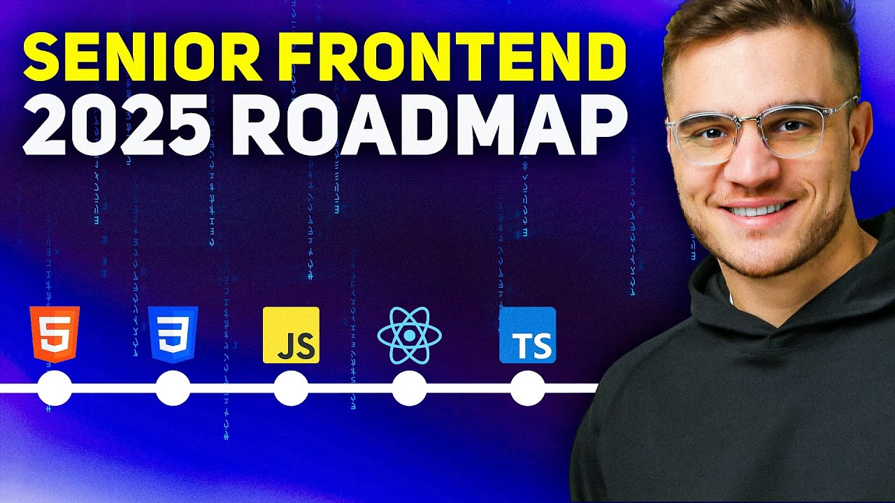 Senior Frontend Developer Roadmap 2025 π