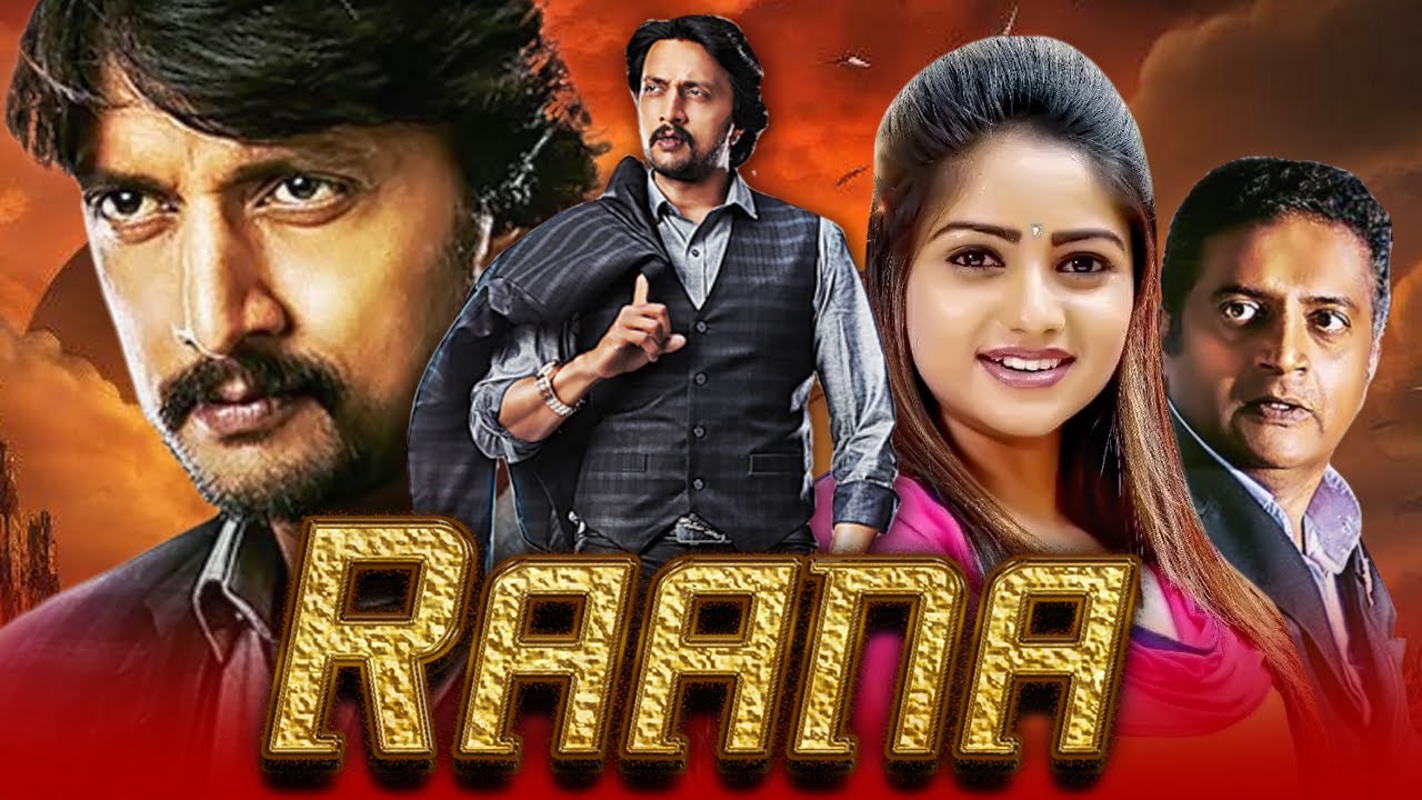 Raana - Sudeep Blockbuster Action Hindi Dubbed Movie | Rachita Ram, Haripriya, Madhoo, Prakash Raj