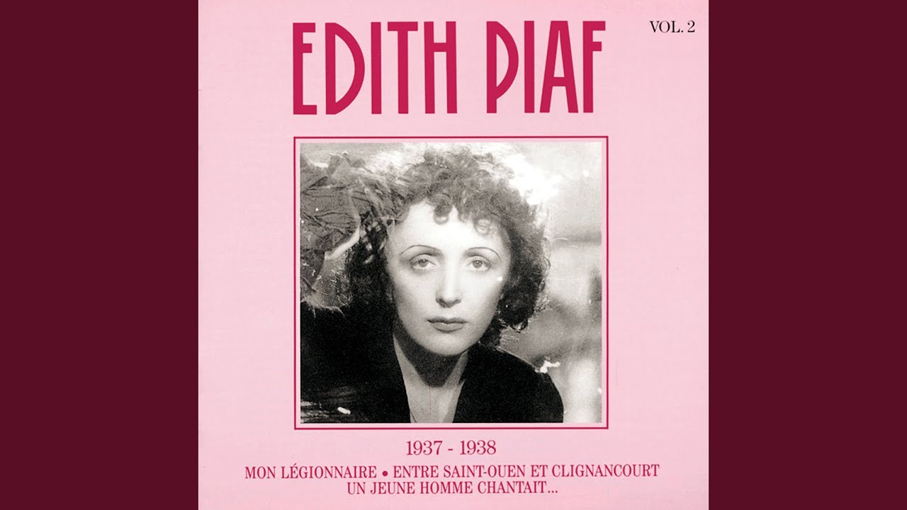 Mon Légionnaire by Edith Piaf (1937-1938) 🎶
