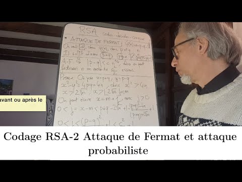 Système RSA-2 Attaque de Fermat et attaque probabiliste