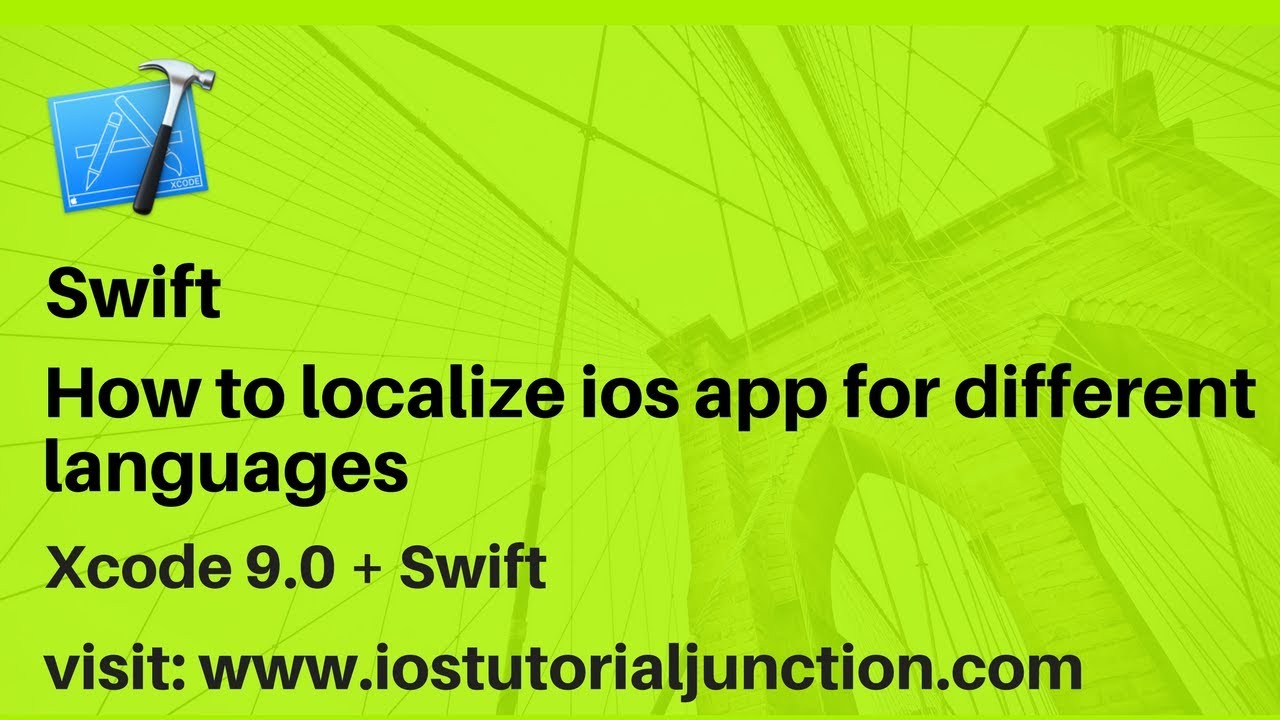iOS App Localization in Swift & Xcode 9 🌍