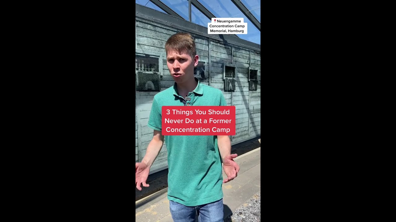 3 Things to Avoid at a Former Concentration Camp