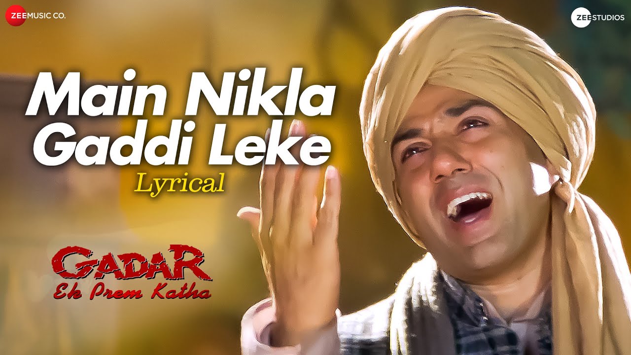 Main Nikla Gaddi Leke 🎶 | Gadar | Sunny Deol & Ameesha Patel | Udit Narayan's Hit Song