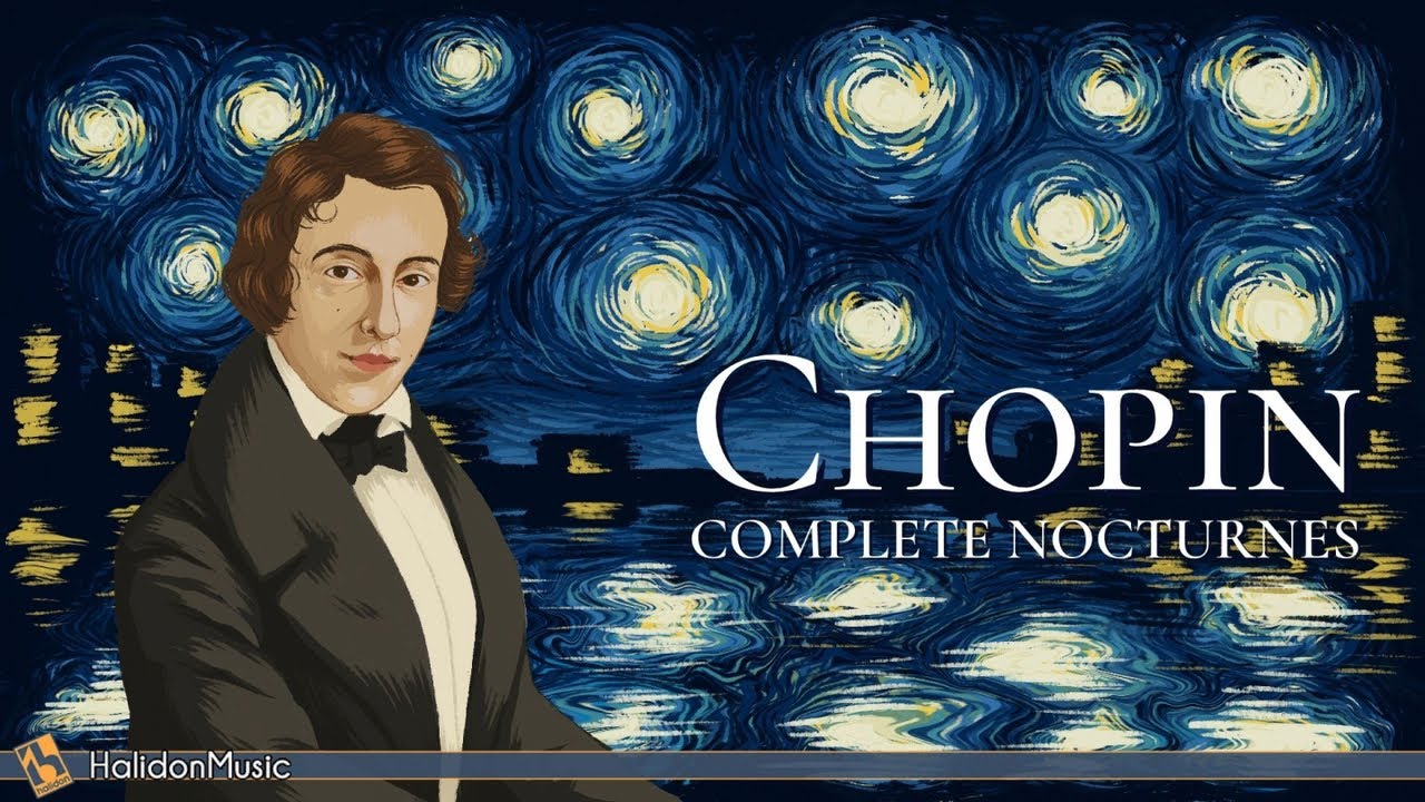 Chopin Nocturnes by Luke Faulkner 🎶