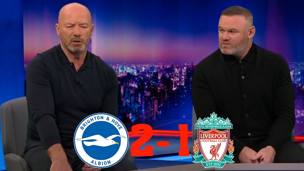 MOTD Brighton vs Liverpool 2-1 Should Arne Slot Be Replaced? Alan Shearer And Wayne Rooney Review