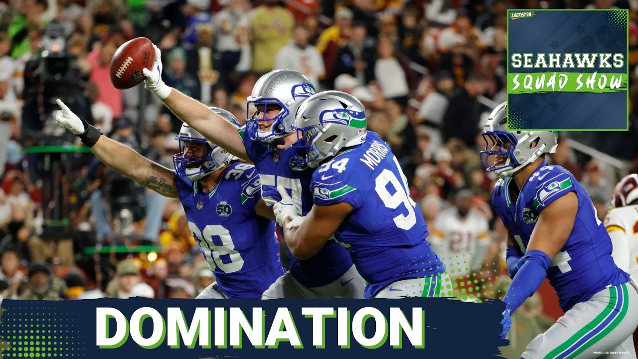 Seahawks vs Commanders: Seahawks Dominate SNF Showdown π