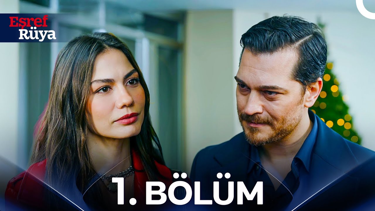 Eşref Rüya 1. Bölüm - Yeni Bölümler Her Çarşamba Kanal D'de! 🎬