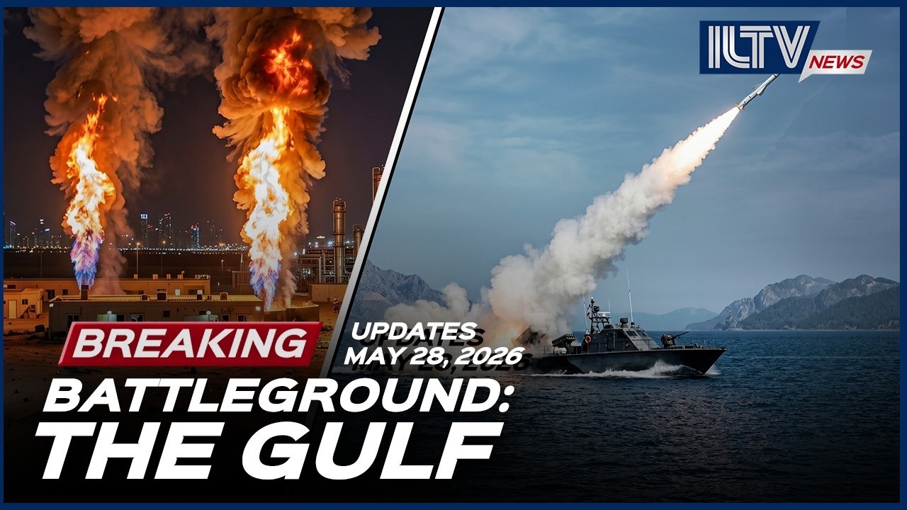 Israel Daily News - May 28, 2026 | Battleground: The Gulf