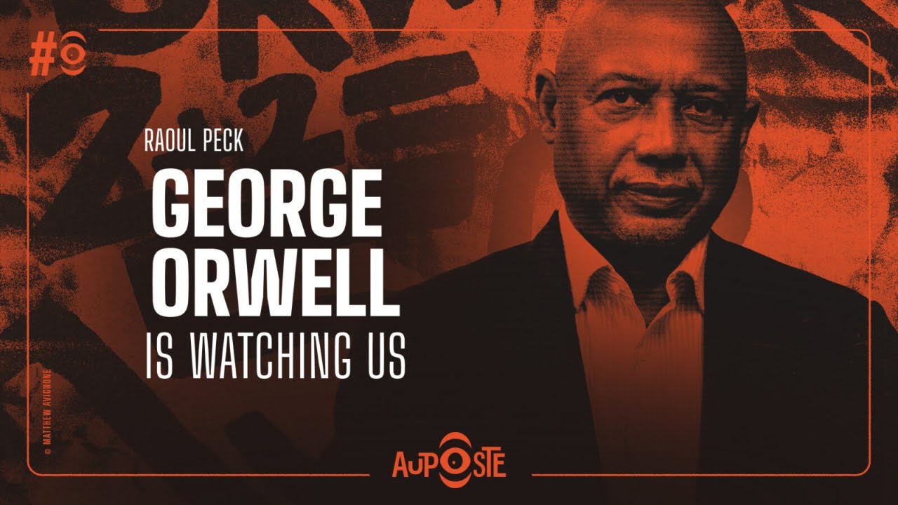 Big Brother sourit encore: «2+2=5», le film-alerte de Raoul Peck