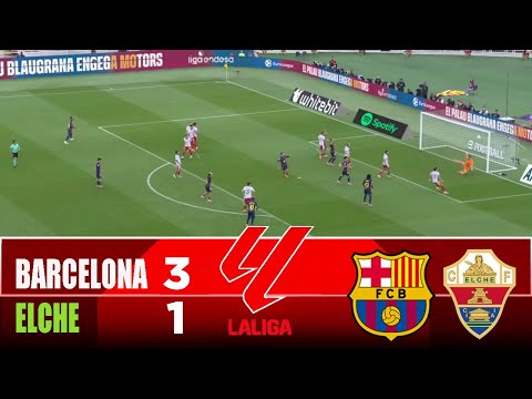 BARCELONA vs ELCHE | 2025 LaLiga | Match Highlights
