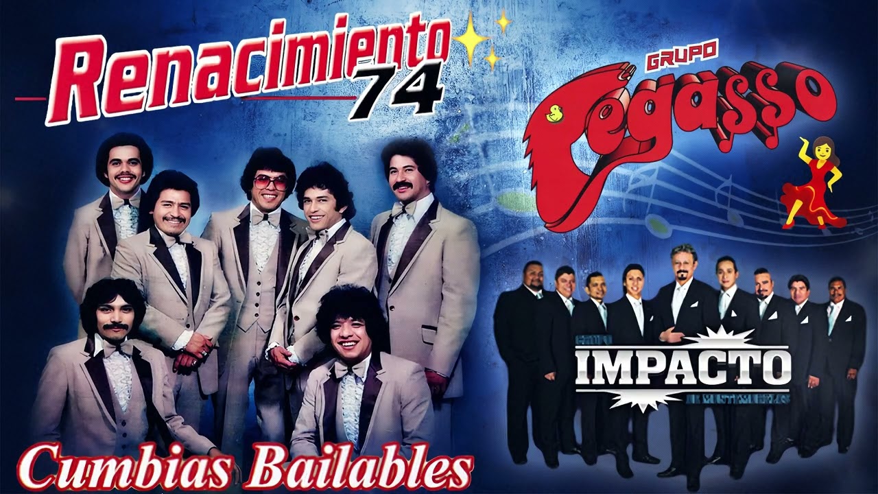 Renacimiento 74, Pegasso & Impacto Mix Cumbias 🎶