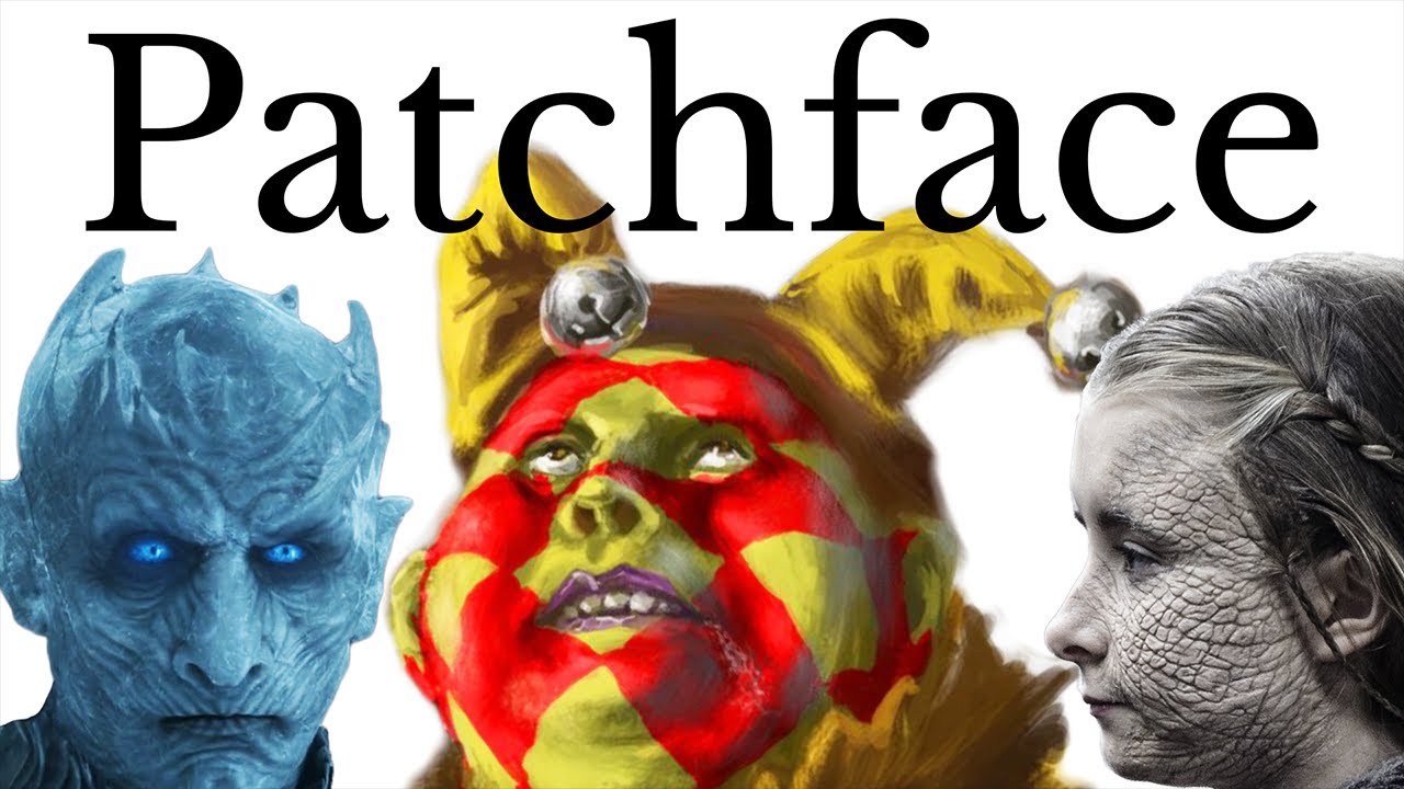 Patchface: The Eccentric Game of Thrones Character 🤡