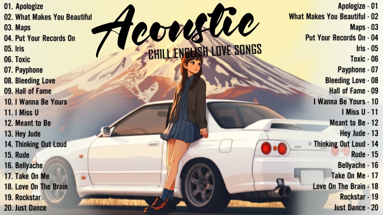 Top Acoustic Love & Chill Songs 2025 🎶