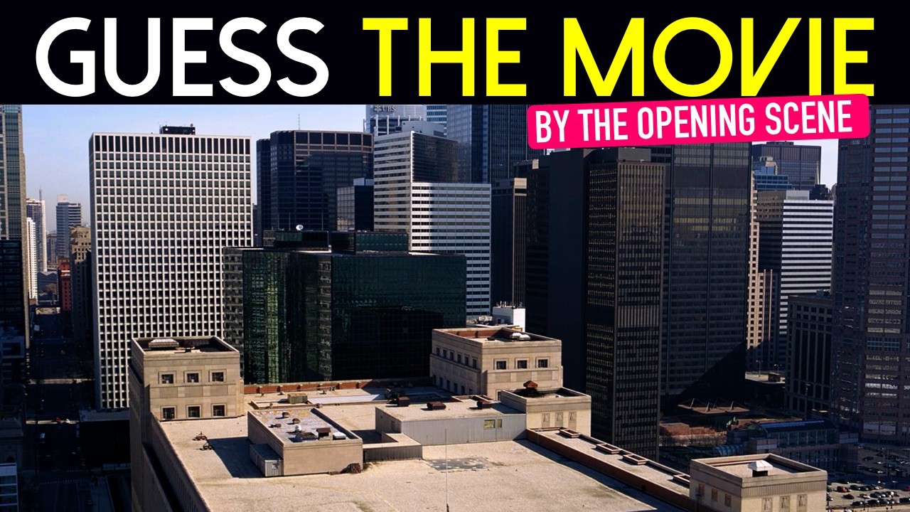 Guess 50 Movies from Their Opening Scenes 🎬