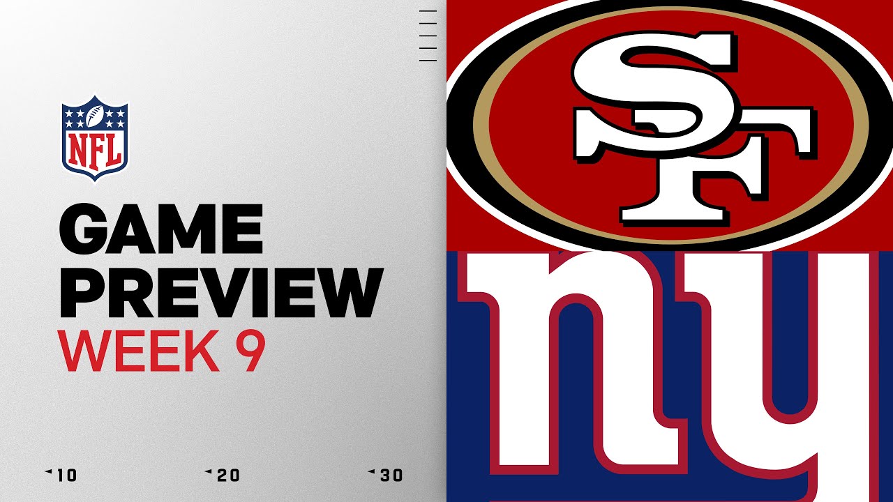 San Francisco 49ers vs. New York Giants Week 9 Preview π