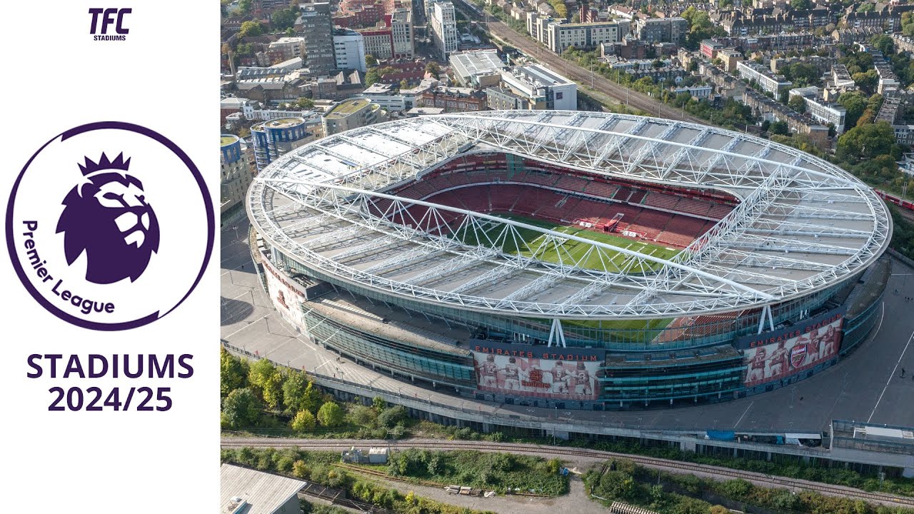 Premier League Stadiums 2024/25 🏟️ | TFC Stadiums