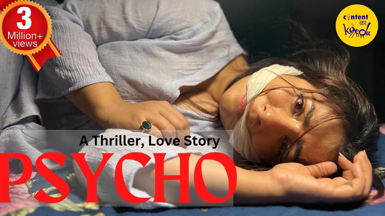 Psycho Hindi Short Film | Motivational Drama & Thriller
