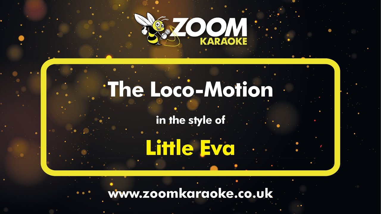 Little Eva - The Loco-Motion - Karaoke Version from Zoom Karaoke