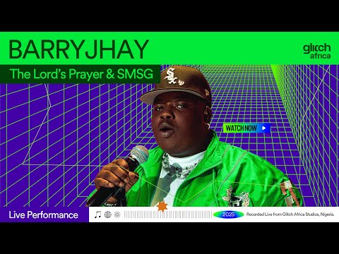 Barry Jhay  - The Lord's Prayer & See me see God ( Live Performance) | Glitch  Sessions