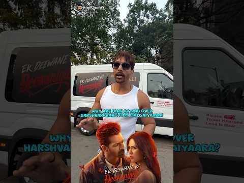 Why People Crying in Harshvardhan Rane Film Ek Deewane Ki Deewaniyat ? #bollywood #harshvardhanrane