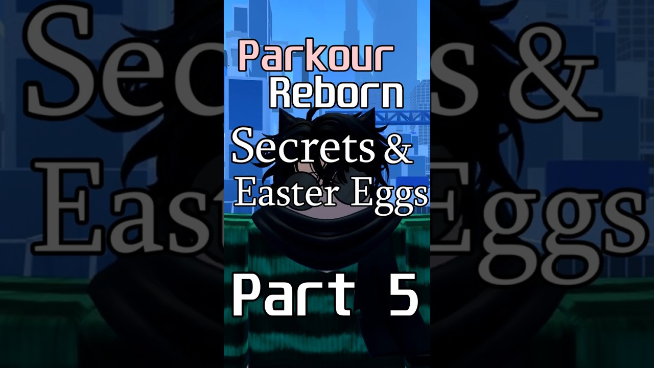 Parkour Reborn SECRETS 5