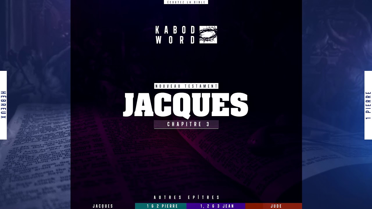 Jacques - La Bible Audio VF Complète 📖
