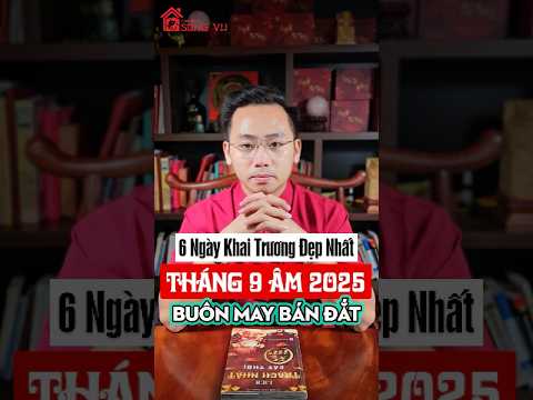 6 Ngày đẹp khai trương trong tháng 9 âm 2025, Quý anh chị không nên bỏ qua!