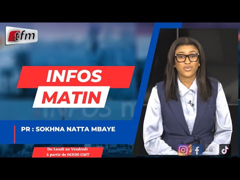 🚨 🚨 TFM LIVE : Infos Matin - Pr : Sokhna Natta MBAYE - 31 octobre 2025